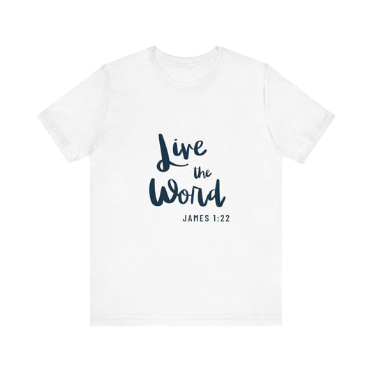Live the Word tee